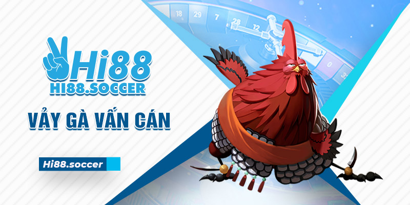 Vảy Gà Vấn Cán - Đặc Điểm Vảy Gà Độc Và Hiếm Nhất 1 vảy gà vấn cán