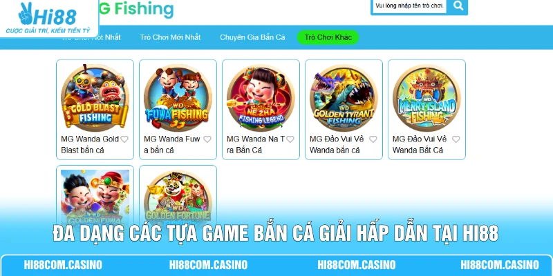 MG Bắn Cá | Săn 50+ Loài Sinh Vật Rinh Thưởng X1000 2 Đa dạng các tựa game bắn cá giải hấp dẫn tại Hi88
