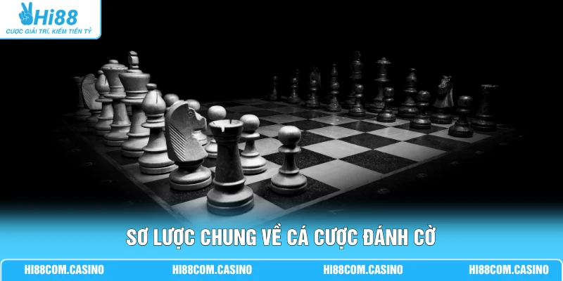 Cá Cược Đánh Cờ Thú Vị Với 3 Thể Loại Cờ Phổ Biến Nhất 1 Sơ lược chung về cá cược đánh cờ